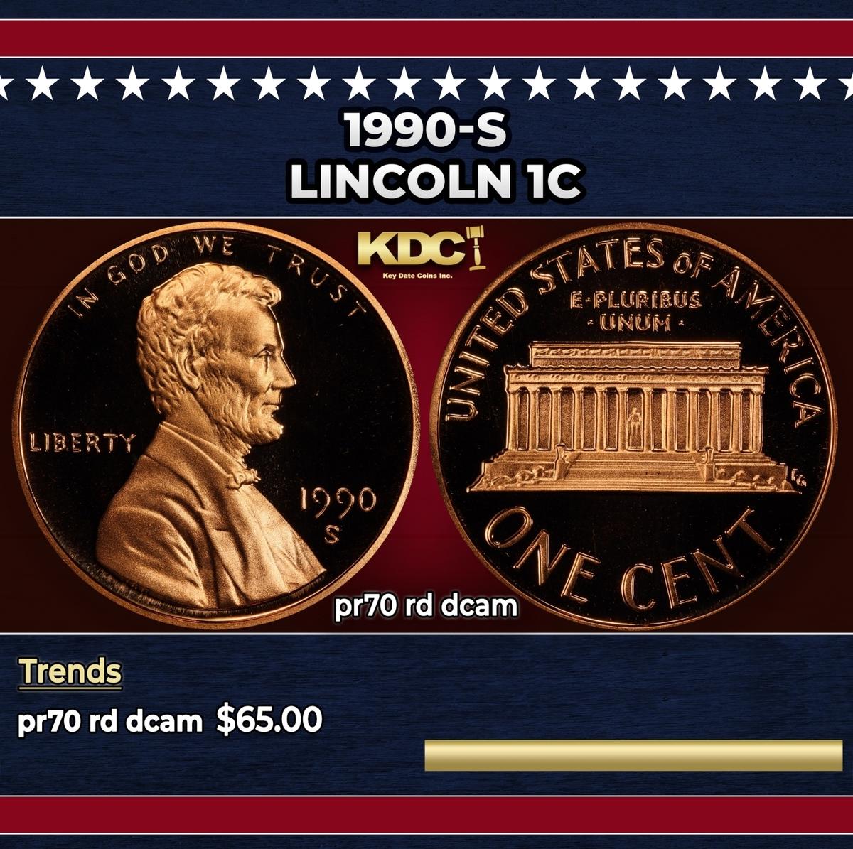 1990-s Proof Lincoln Cent 1c pr70 rd dcam SEGS