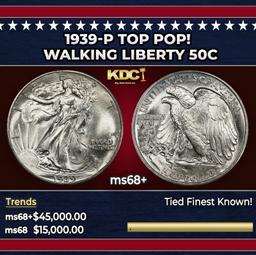 1939-p Walking Liberty Half Dollar TOP POP! 50c ms68+ SEGS