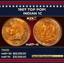 1907 Indian Cent TOP POP! 1c ms67+ rd SEGS
