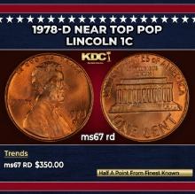 1978-d Lincoln Cent Near Top Pop 1c ms67 rd SEGS