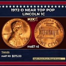 1972-d Lincoln Cent Near Top Pop 1c ms67 rd SEGS