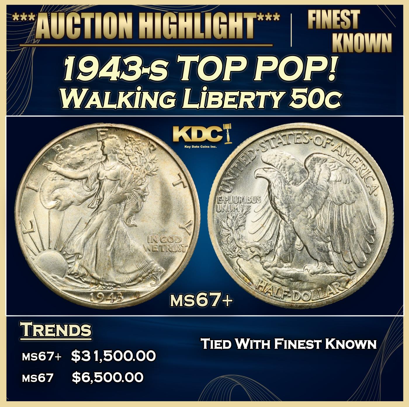 1943-s Walking Liberty Half Dollar TOP POP! 50c ms67+ SEGS