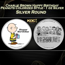 Charlie Brown Happy Birthday Peanuts Colorized Style - 1 oz Silver Round Round