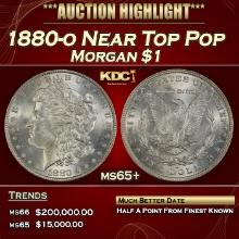 1880-o Morgan Dollar Near Top Pop $1 ms65+ SEGS