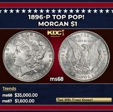 1896-p Morgan Dollar TOP POP! $1 ms68 SEGS