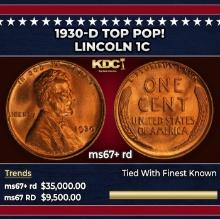 1930-d Lincoln Cent TOP POP! 1c ms67+ rd SEGS