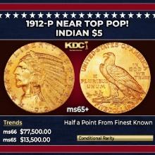 1912-p Gold Indian Half Eagle Near Top Pop! $5 ms65+ USCG