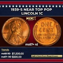1939-s Lincoln Cent Near Top Pop 1c ms67+ rd SEGS