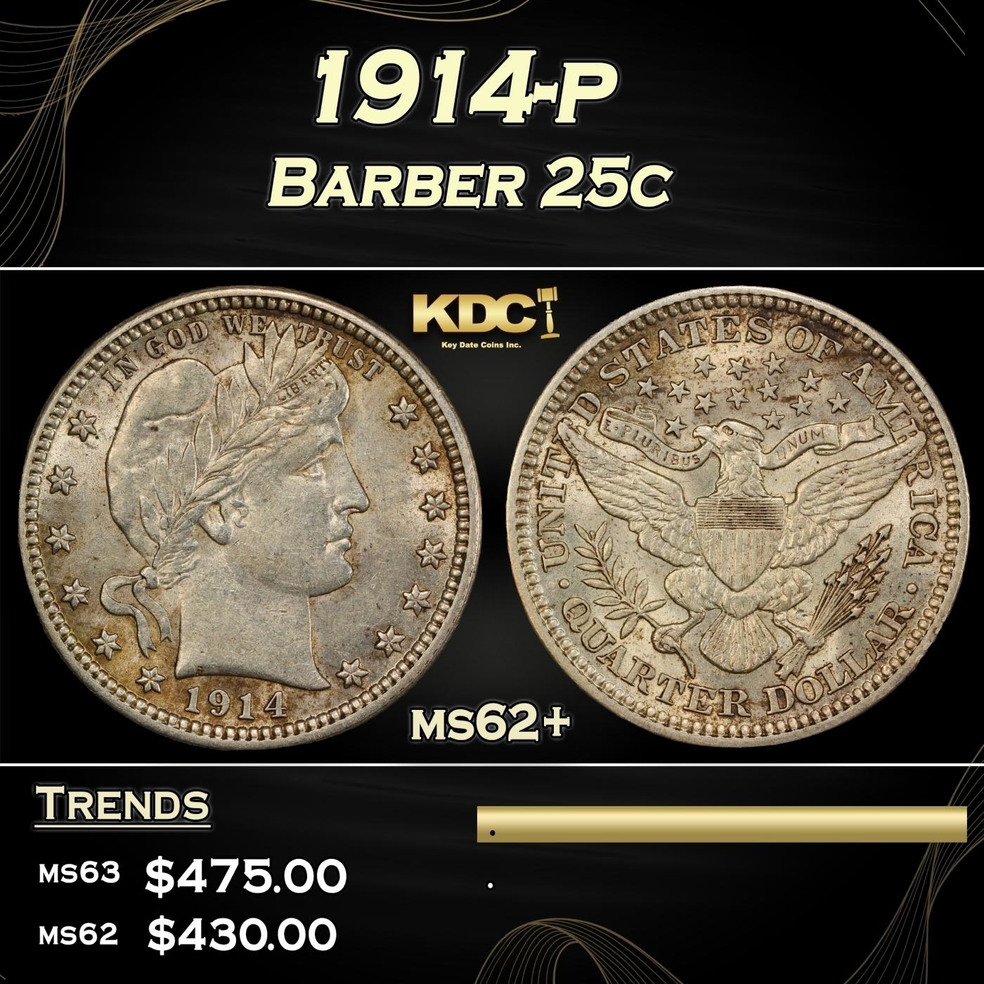 1914-p Barber Quarter 25c Grades ms62+