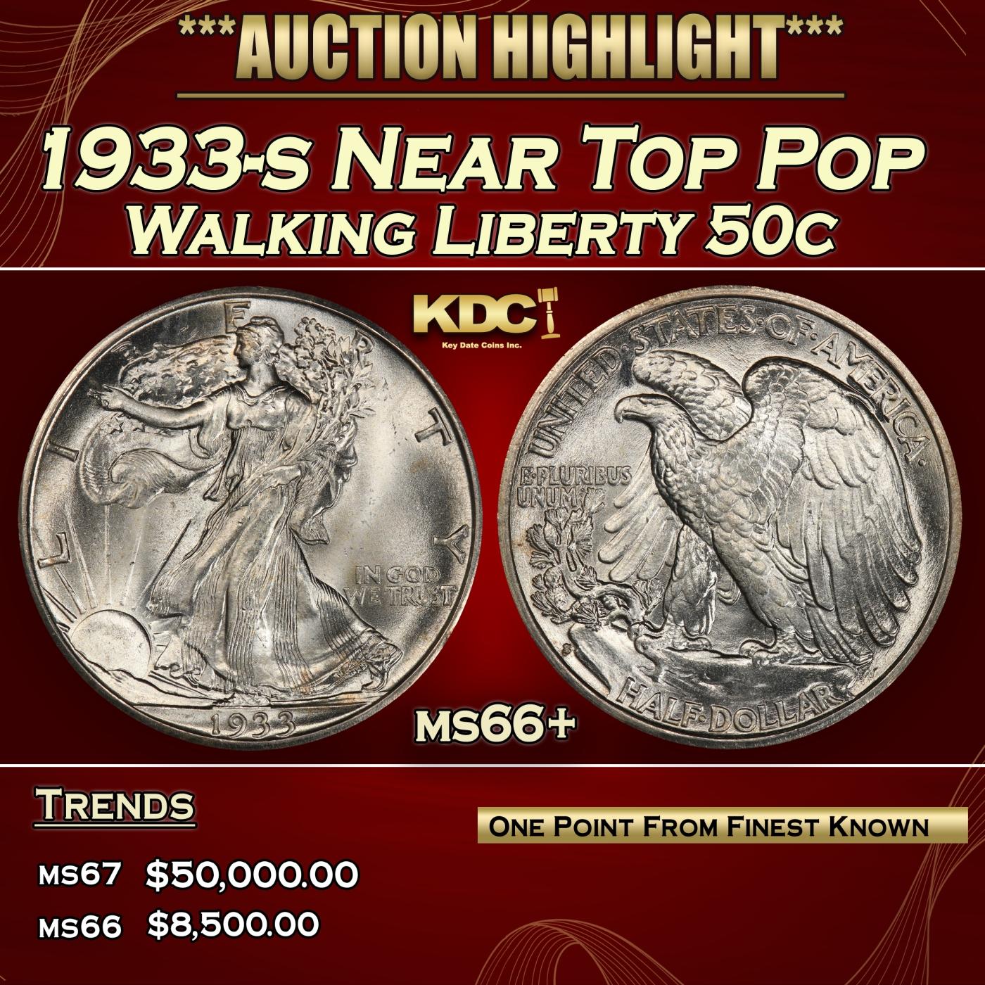 1933-s Walking Liberty Half Dollar Near Top Pop 50c ms66+ SEGS