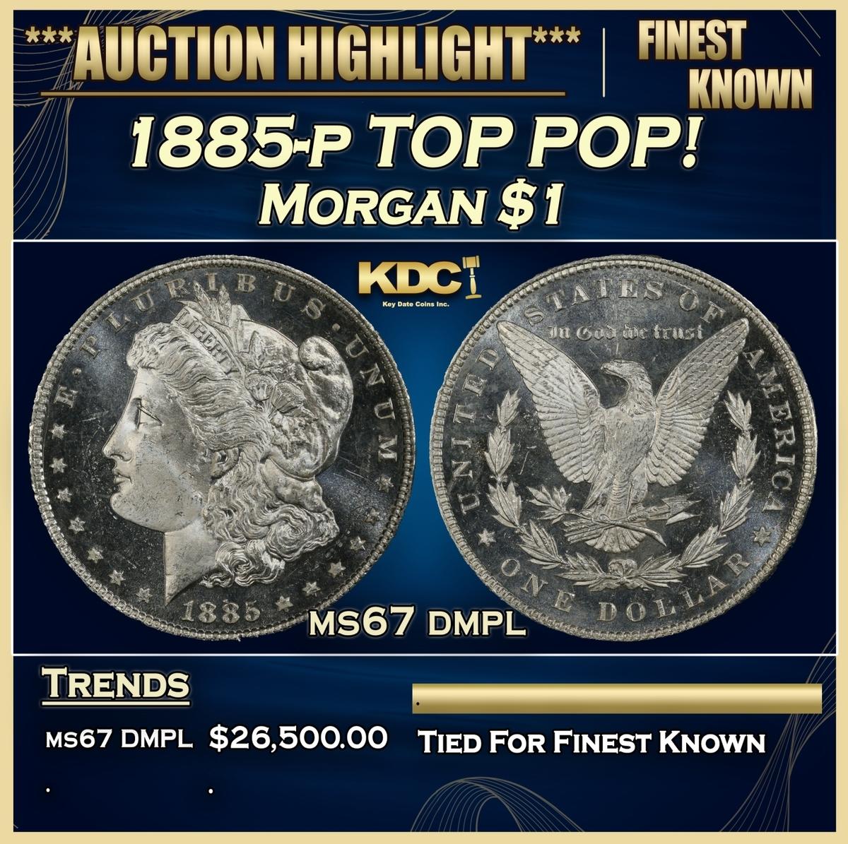 1885-p Morgan Dollar TOP POP! $1 ms67 dmpl SEGS