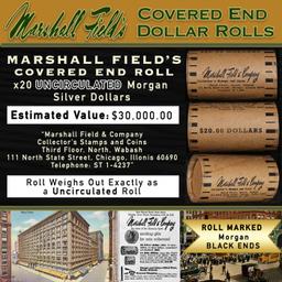 CCY- MARSHALL FIELDS RARE UNC Black Lvl 20 Coin Morgan Roll