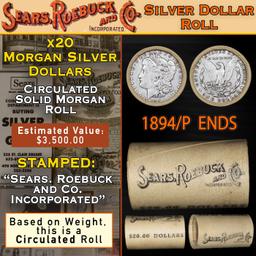ES- 20 SEARS Circ Morgan Dollar $1 Roll Silver 1894/'P' Rev Ends