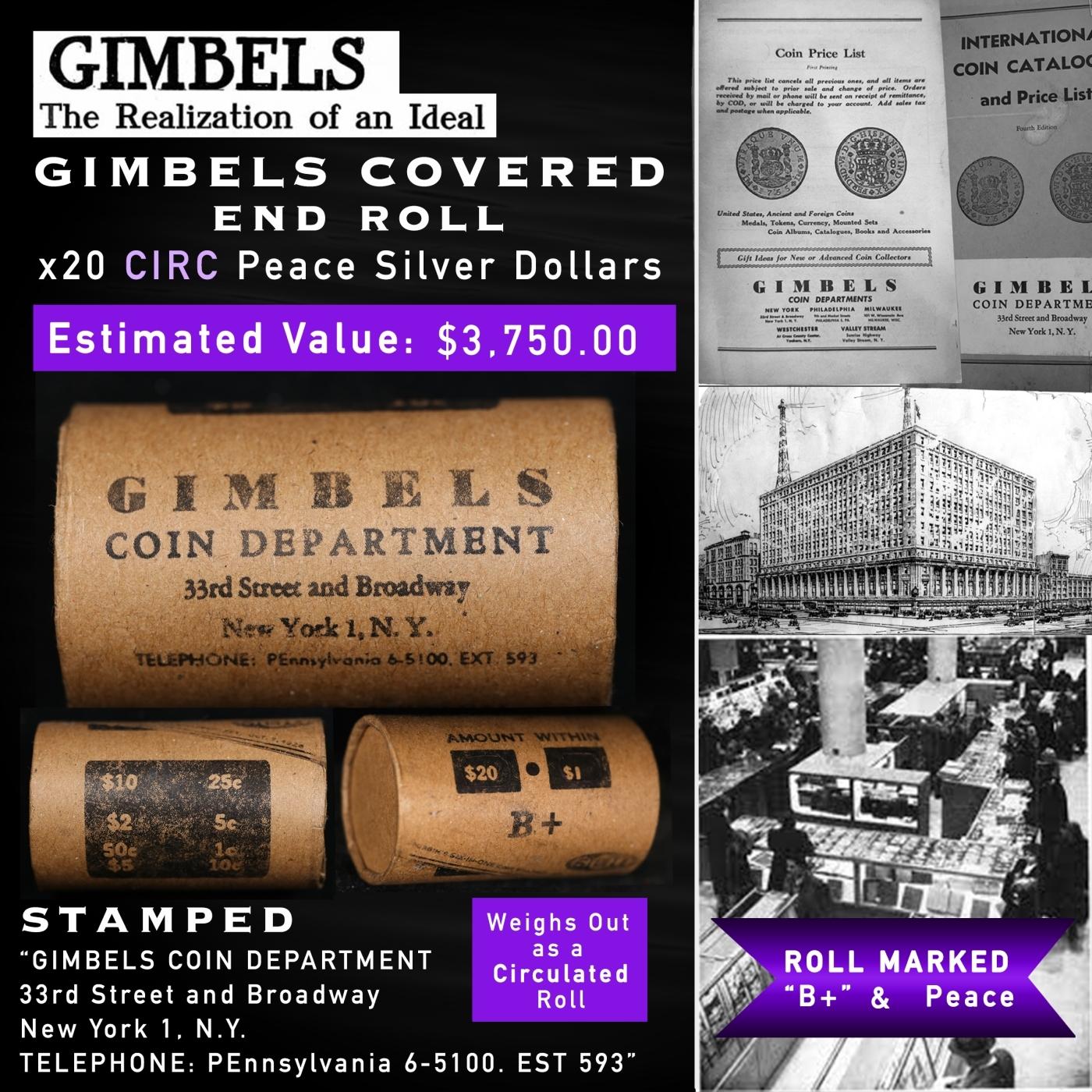 DS- 20 Coin GIMBLES Roll Circ Peace Dollar B+
