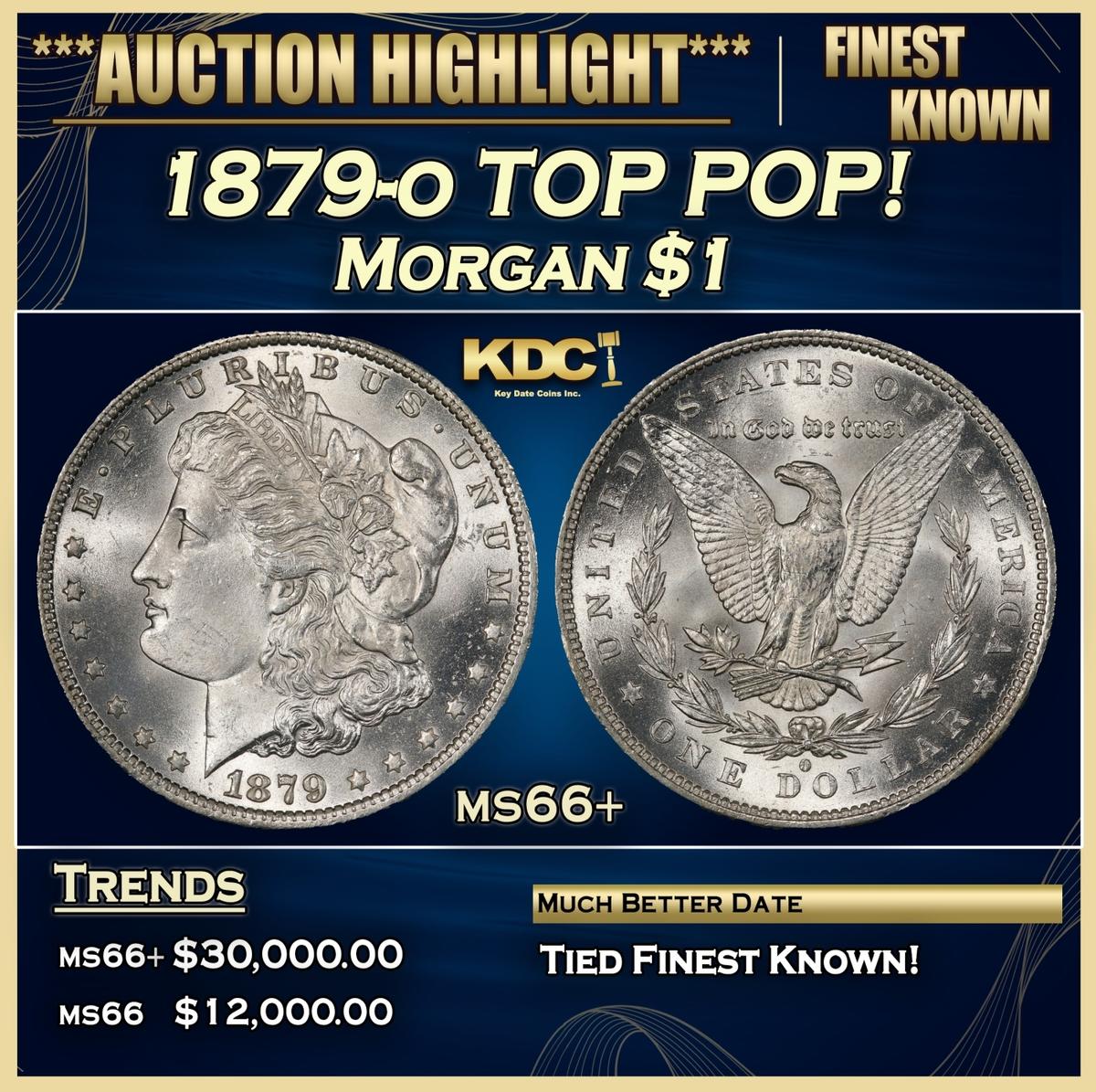1879-o Morgan Dollar TOP POP! $1 ms66+ SEGS