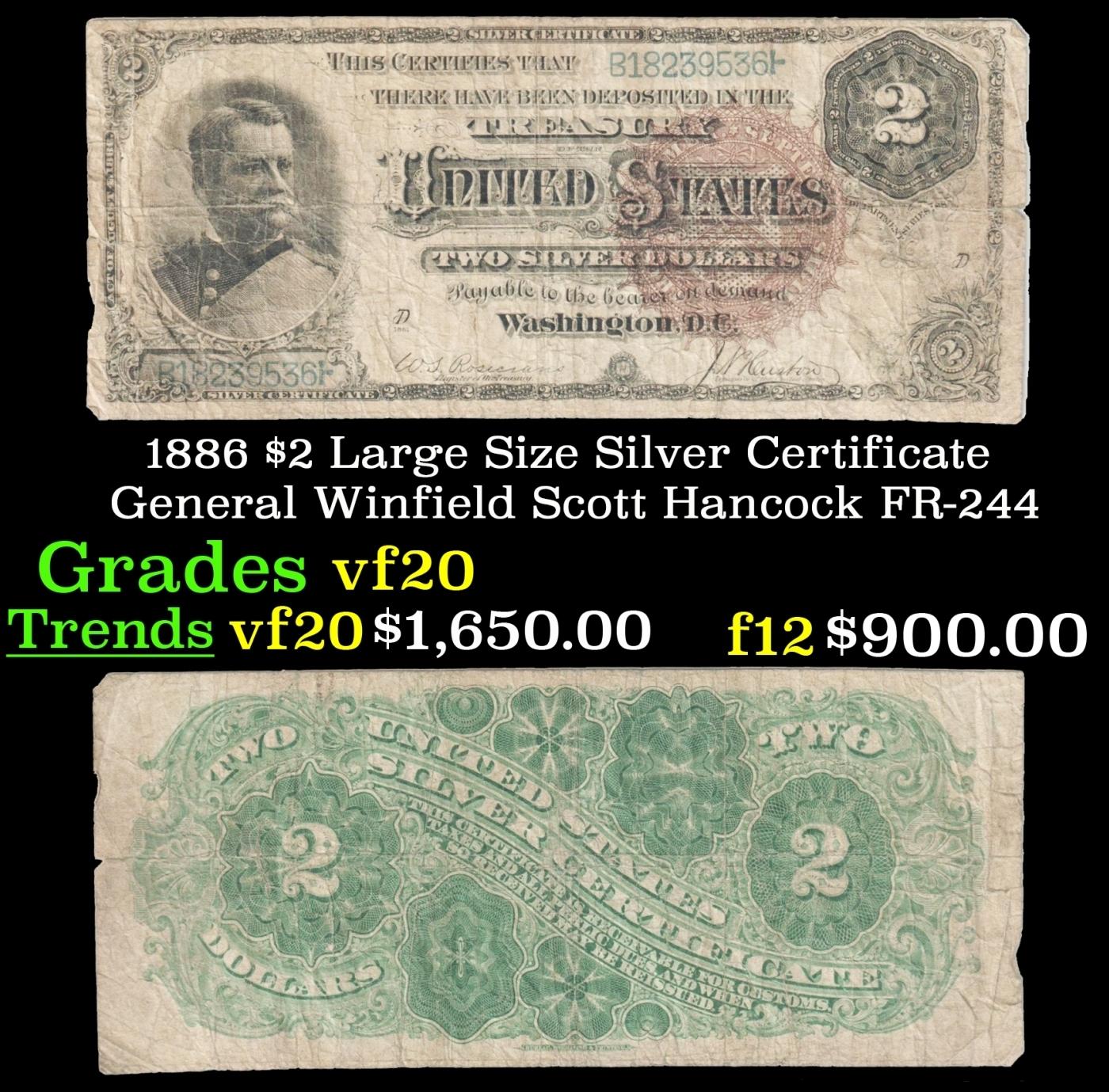 1886 $2 Large Size Silver Certificate General Winfield Scott Hancock Grades vf, very fine FR-244