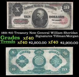 1891 $10 Treasury Note General General William Sheridan Grades xf Signatures Tillman/Morgan