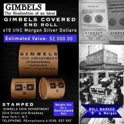 SO- UNC Silver Dollar GIMBLES Roll All Morgans 10 Coin B