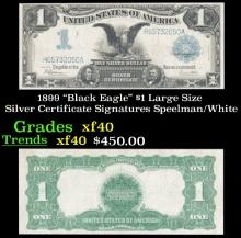 1899 $1 large size Silver Certificate "Black Eagle" Grades xf Signatures Speelman/White