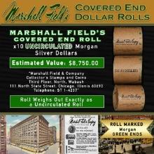 CII- Rare Morgan UNC MARSHALL FIELDS 10 $1 Roll Green Level