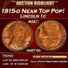 1915-d Lincoln Cent Near Top Pop! 1c ms67 rd SEGS