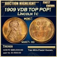 1909 VDB Lincoln Cent TOP POP! 1c ms67+ rd SEGS