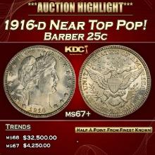 1916-d Barber Quarter Near Top Pop! 25c ms67+ SEGS