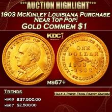 1903 McKinley Louisiana Purchase Gold Commem Dollar Near Top Pop! 1 ms67+ SEGS