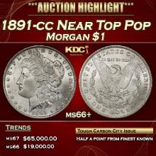 1891-cc Morgan Dollar Near Top Pop $1 ms66+ SEGS