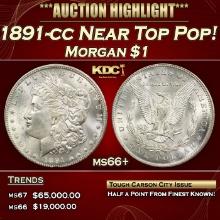 1891-cc Morgan Dollar Near Top Pop! $1 ms66+ SEGS