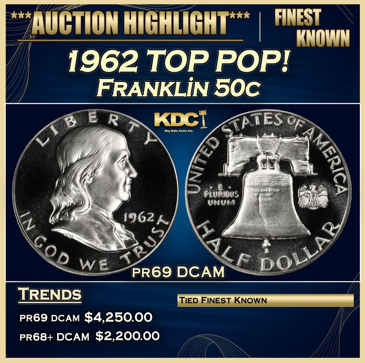 1962 Proof Franklin Half Dollar TOP POP! 50c pr69 DCAM SEGS