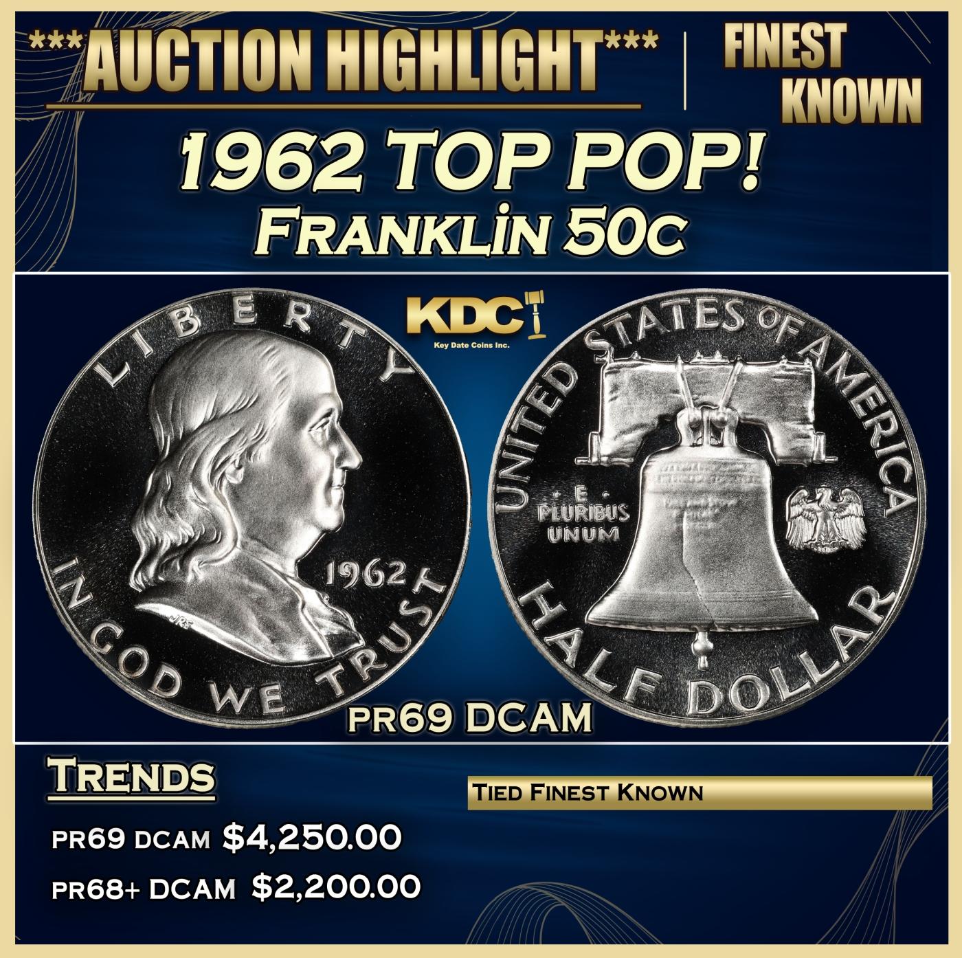 1962 Proof Franklin Half Dollar TOP POP! 50c pr69 DCAM SEGS