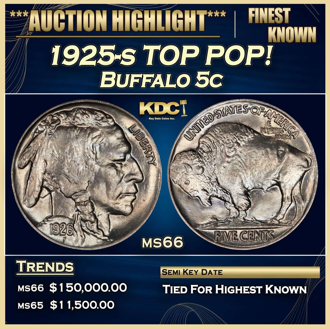 1925-s Buffalo Nickel TOP POP! 5c ms66 SEGS