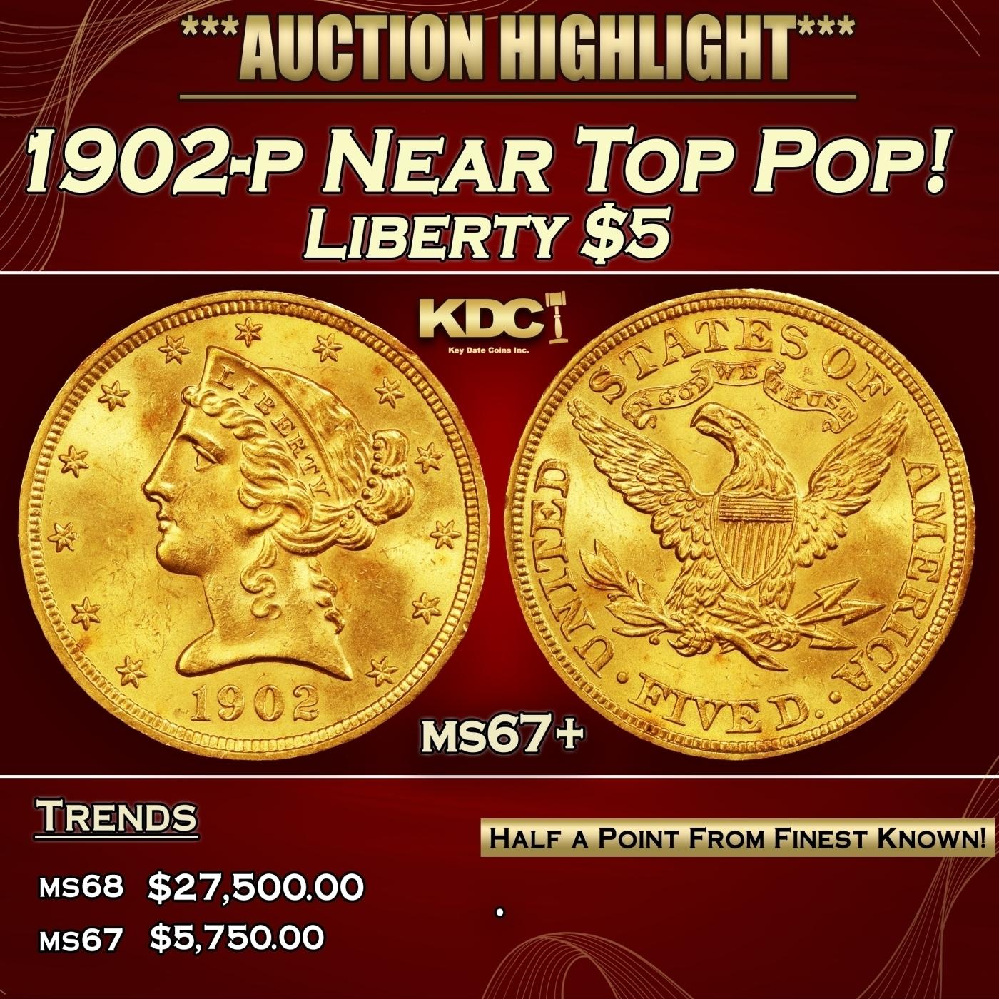 1902-p Gold Liberty Half Eagle Near Top Pop! $5 ms67+ SEGS