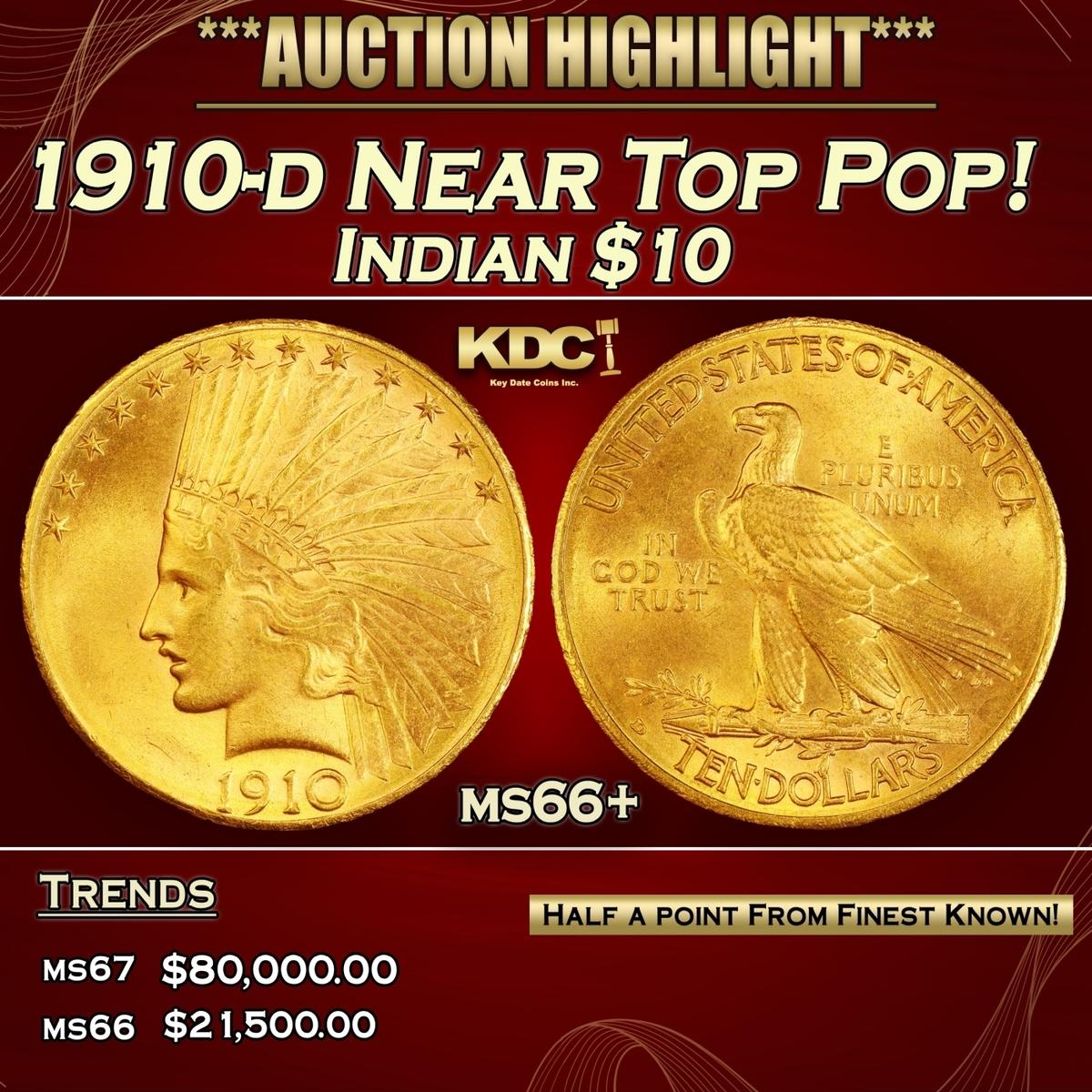 1910-d Gold Indian Eagle Near Top Pop! $10 ms66+ SEGS