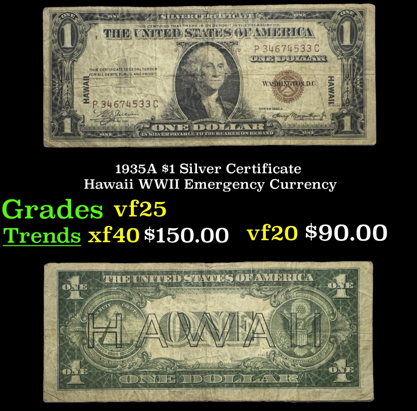 1935A $1 Silver Certificate Hawaii WWII Emergency Currency Grades vf+