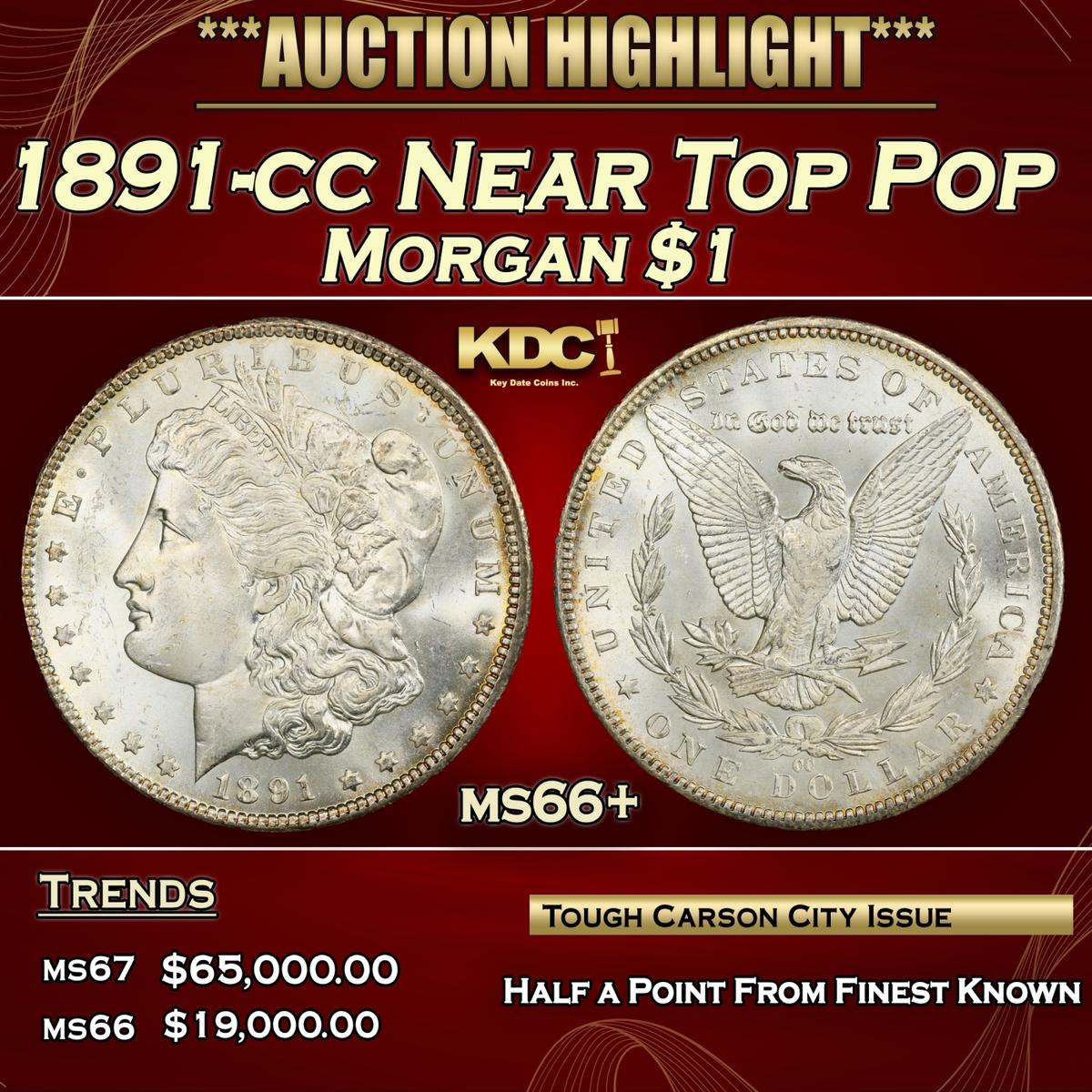 1891-cc Morgan Dollar Near Top Pop $1 ms66+ SEGS