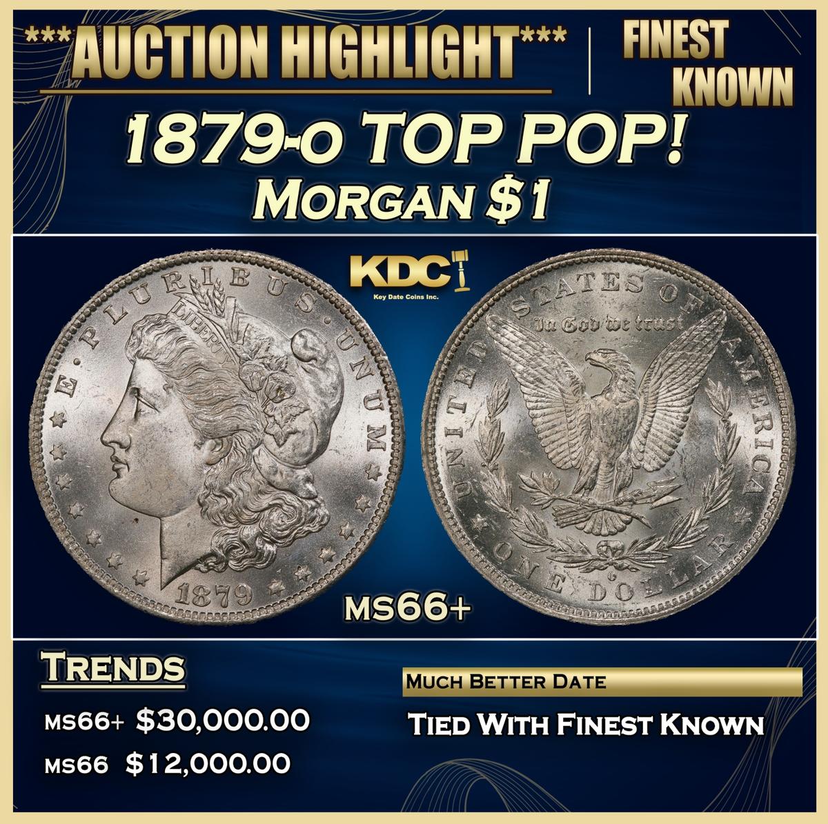 1879-o Morgan Dollar TOP POP! $1 ms66+ SEGS