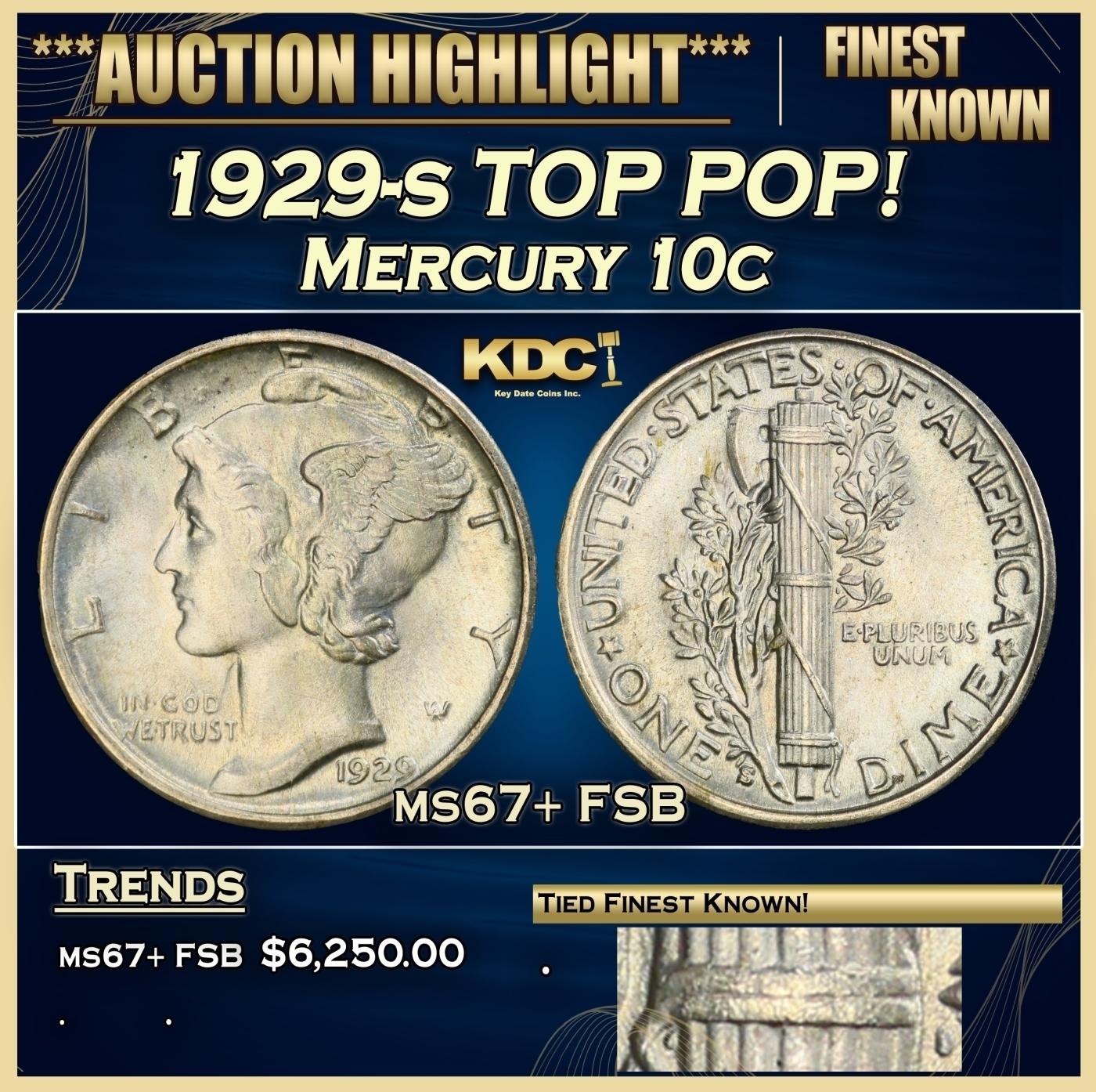 1929-s Mercury Dime TOP POP! 10c ms67+ FSB SEGS