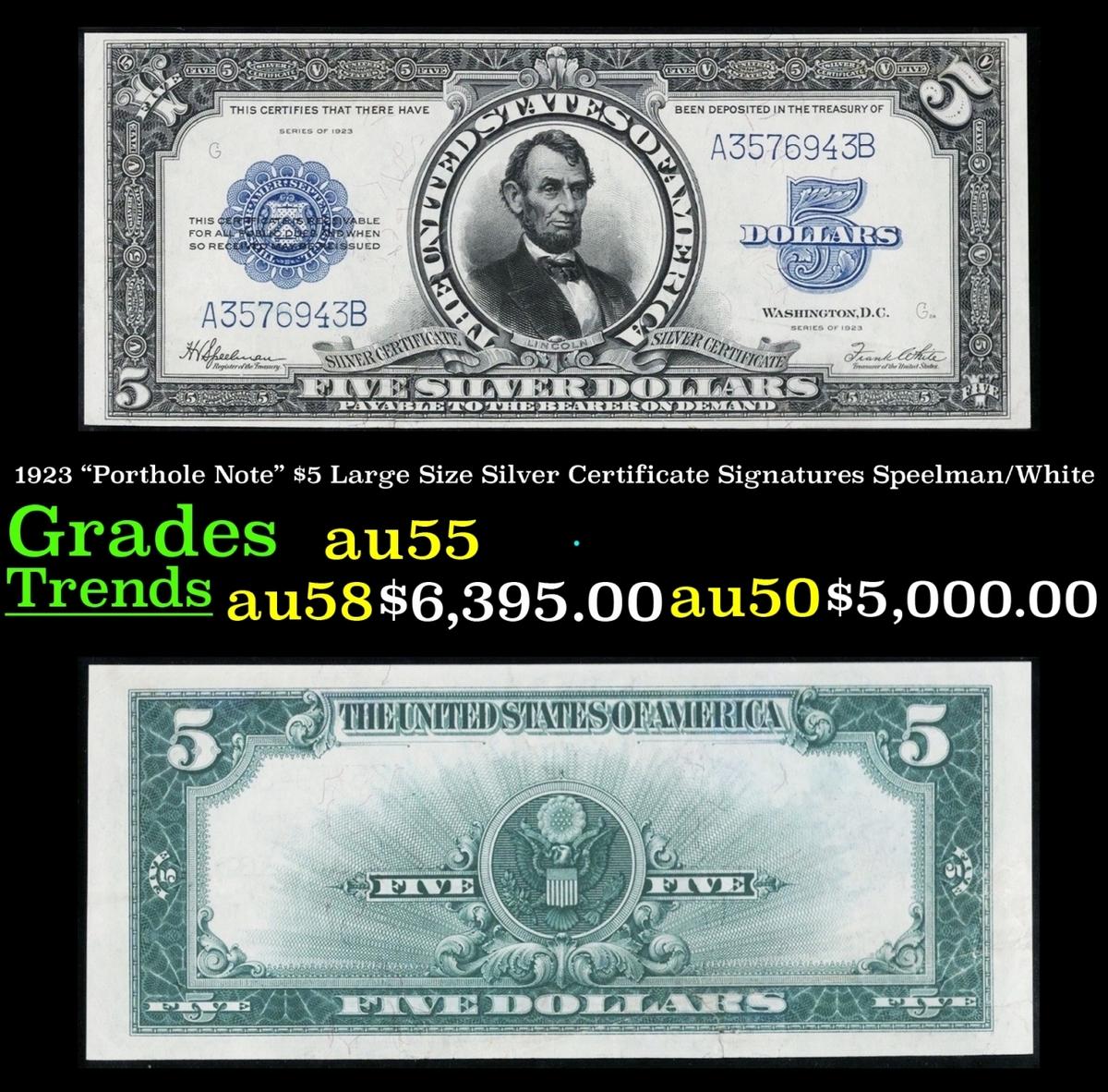 1923 $5 Large Size Silver Certificate "Porthole Note" Grades Choice AU Signatures Speelman/White