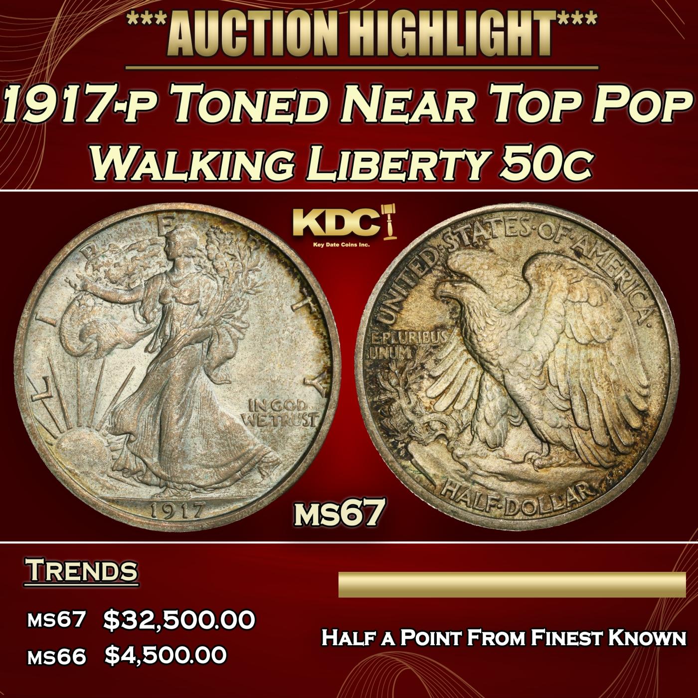 1917-p Walking Liberty Half Dollar Toned Near Top Pop 50c ms67 SEGS