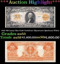 1922 $20 Large Size Gold Certificate Grades au53 Signatures Speelman/White