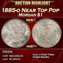 1885-o Morgan Dollar Near Top Pop $1 ms67+ SEGS