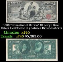 1896 $2 Large Size Silver Certificate "Educational Series" Grades xf Signatures Bruce/Roberts