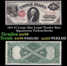 1917 $1 Large Size Legal Tender Note Grades Choice AU/BU Slider Signatures Teehee/Burke