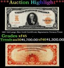 1907 $10 Large Size Gold Certificate Grades xf+ Signatures Vernon/Treat