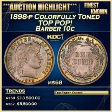 1898-p Barber Dime Colorfully Toned TOP POP! 10c ms68 SEGS