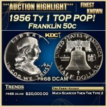 1956 Ty 1 Proof Franklin Half Dollar TOP POP! 50c pr68 DCAM SEGS