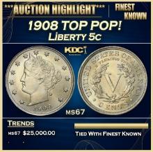 1908 Liberty Nickel TOP POP! 5c ms67 SEGS
