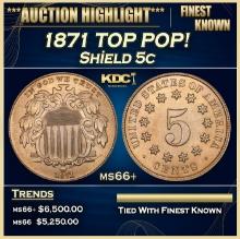 1871 Shield Nickel TOP POP! 5c ms66+ SEGS